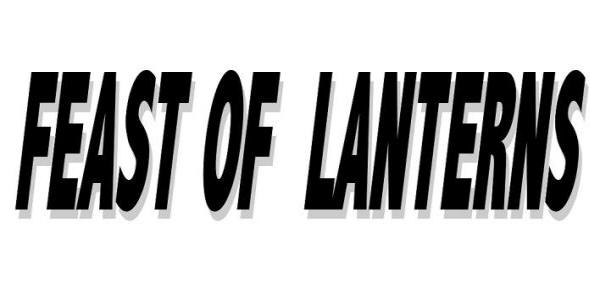 Feast Of Lanterns Report